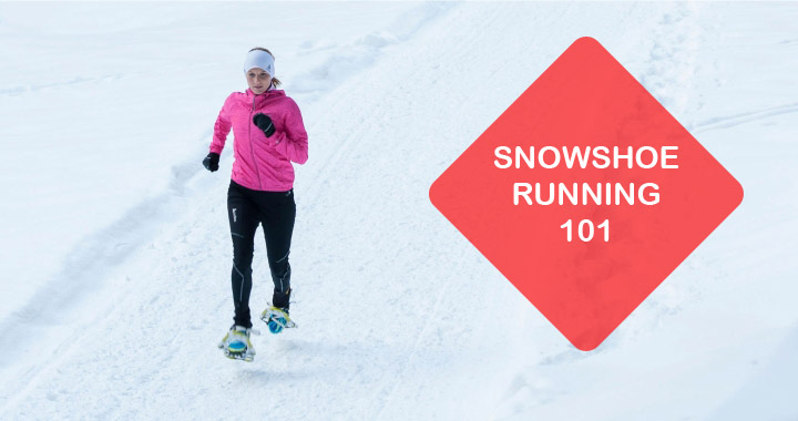 guide to snowshoe running and training tips