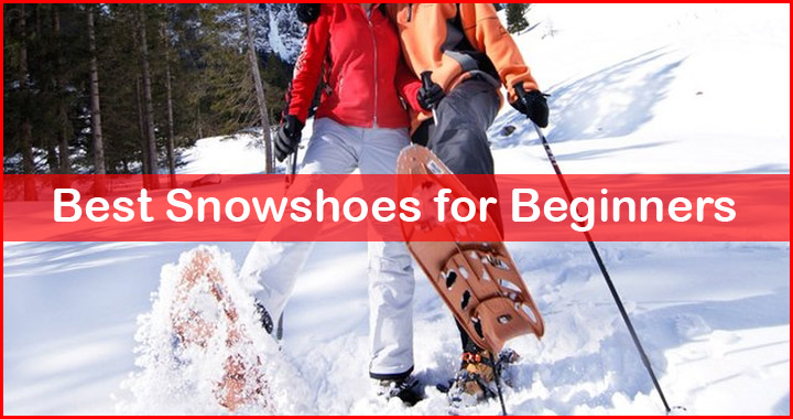 best beginner snowshoes review