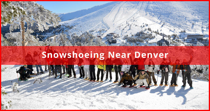 snowshoeing near denver featured